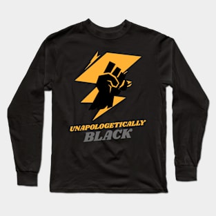 Unapologetically Black Long Sleeve T-Shirt